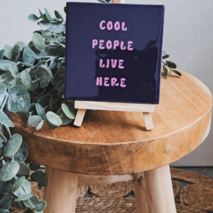 Cool people live here