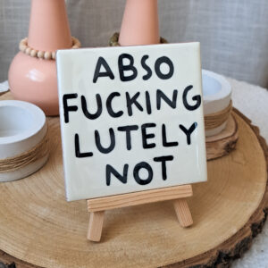Tegel Abso f*cking lutely not