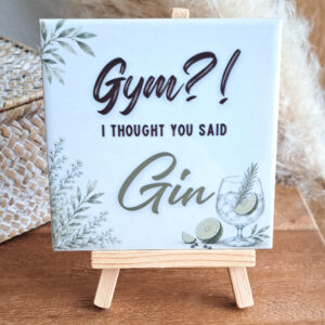 Tegel "Gym? I thought you said Gin"